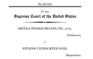 ACRU Supreme Court amicus brief Smith and Wesson v Mexico