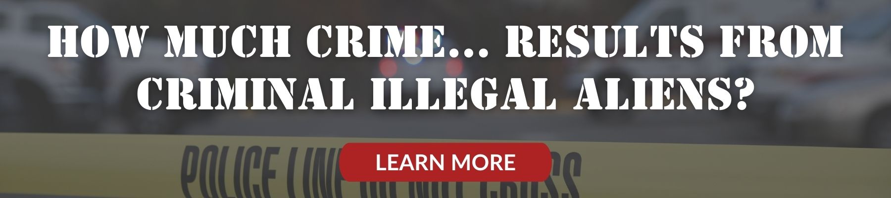 Crime by illegal aliens