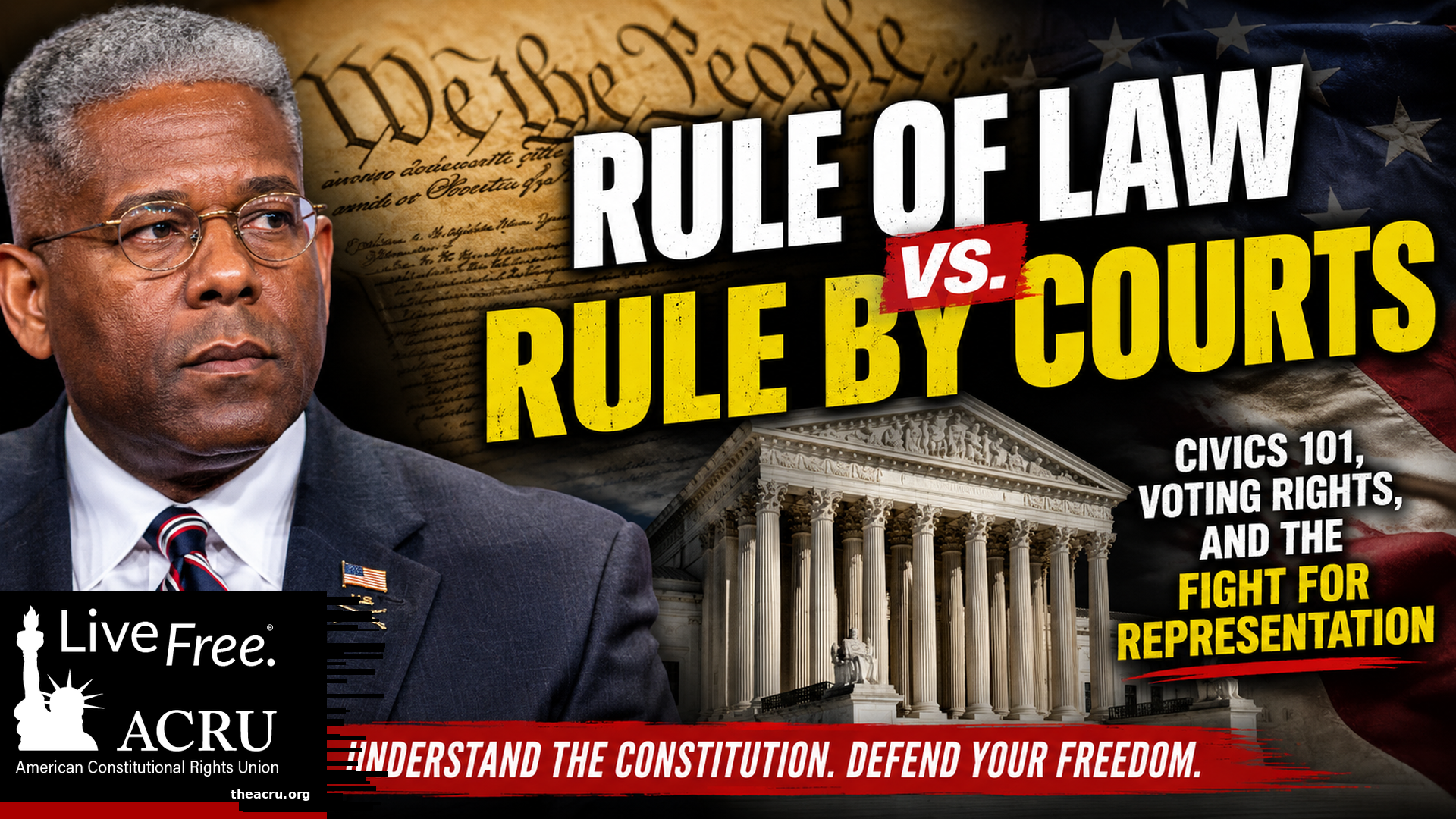 Three Branches of Government vs. Three Branches of Rule | Allen West on the Supreme Court, Voting Rights, and Civics 101